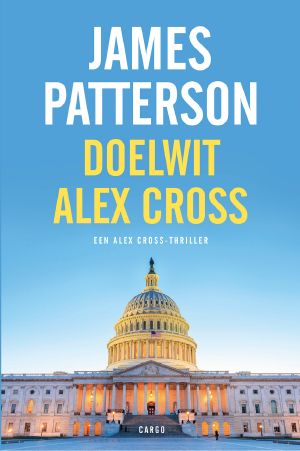 [Alex Cross 26] • Doelwit Alex Cross